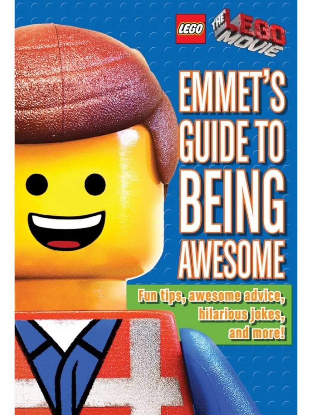 Ultimate Guide to Being Awesome - LEGO Movie Adventure Book for Kids